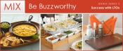 Be Buzzworthy Bonus 3: Queso fundido with plantain chips; action station; menu on countertop